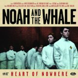 Noah And The Whale 'There Will Come A Time' Piano, Vocal & Guitar Chords