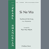 Nyi Nyi Myin 'Si Ne Wa' SATB Choir