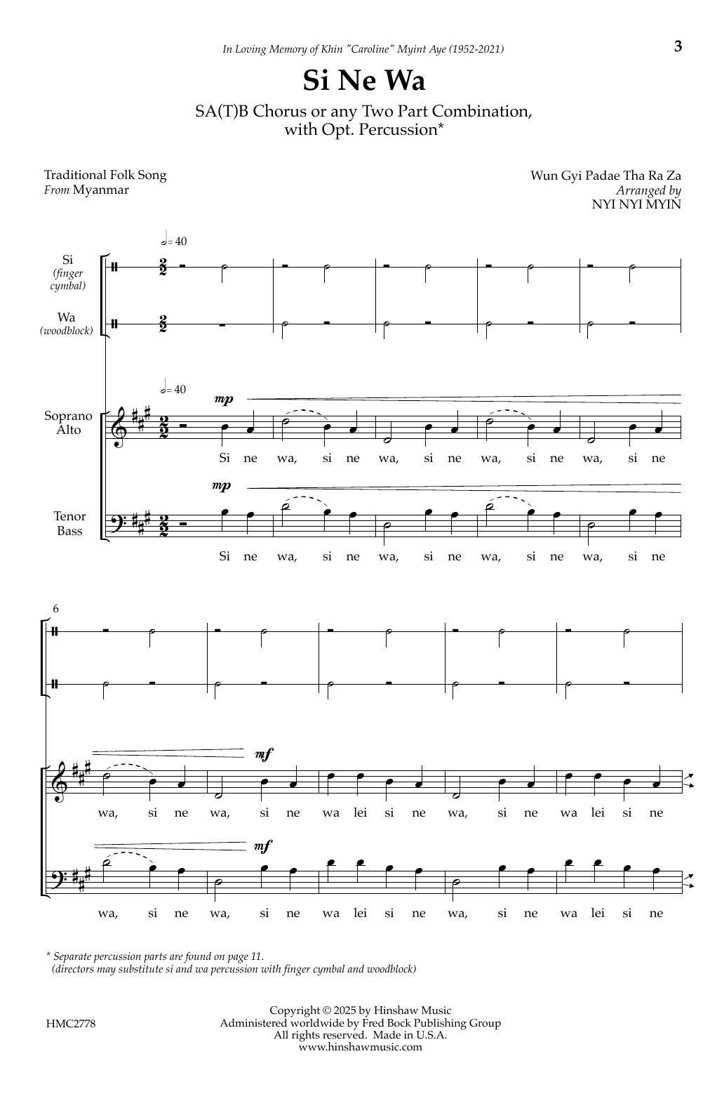 Nyi Nyi Myin Si Ne Wa sheet music notes and chords arranged for SATB Choir