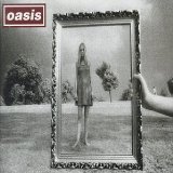 Oasis 'Round Are Way' Guitar Chords/Lyrics