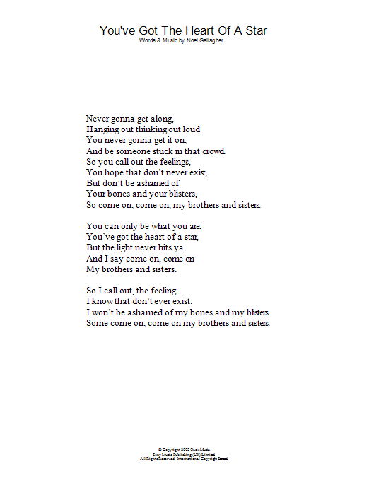 Oasis You've Got The Heart Of A Star sheet music notes and chords arranged for Lyrics Only