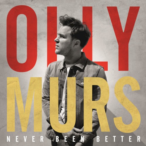 Olly Murs 'Never Been Better' Piano, Vocal & Guitar Chords