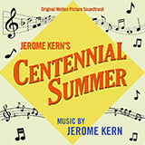 Oscar Hammerstein II & Jerome Kern 'All Through The Day (from Centennial Summer)' Piano, Vocal & Guitar Chords (Right-Hand Melody)
