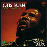 Otis Rush 'Cold Day In Hell' Guitar Tab