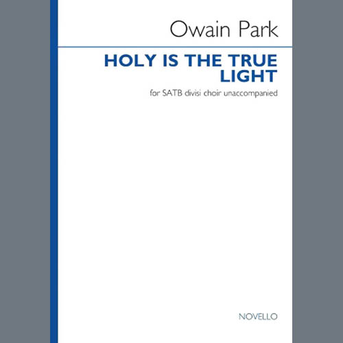Easily Download Owain Park Printable PDF piano music notes, guitar tabs for  SATB Choir. Transpose or transcribe this score in no time - Learn how to play song progression.