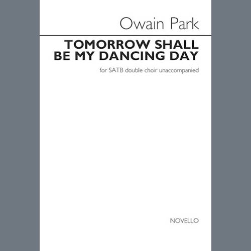Easily Download Owain Park Printable PDF piano music notes, guitar tabs for  SATB Choir. Transpose or transcribe this score in no time - Learn how to play song progression.