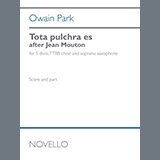 Owain Park 'Tota pulchra es (after Jean Mouton)' Choir