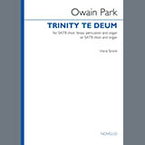 Owain Park 'Trinity Te Deum' SATB Choir