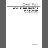 Owain Park 'While Shepherds Watched' SATB Choir