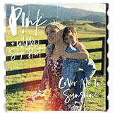 P!nk & Willow Sage Hart 'Cover Me In Sunshine' Piano, Vocal & Guitar Chords (Right-Hand Melody)