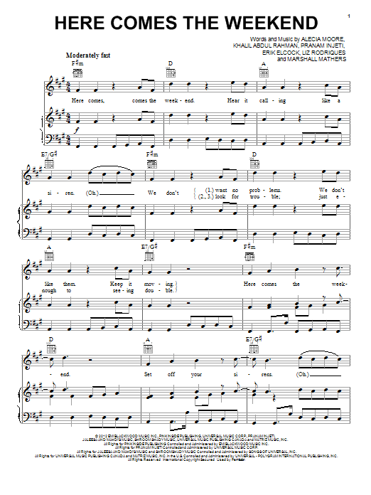 Pink Here Comes The Weekend sheet music notes and chords arranged for Piano, Vocal & Guitar Chords (Right-Hand Melody)