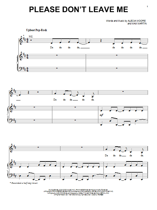 Pink Please Don't Leave Me sheet music notes and chords arranged for Piano, Vocal & Guitar Chords (Right-Hand Melody)