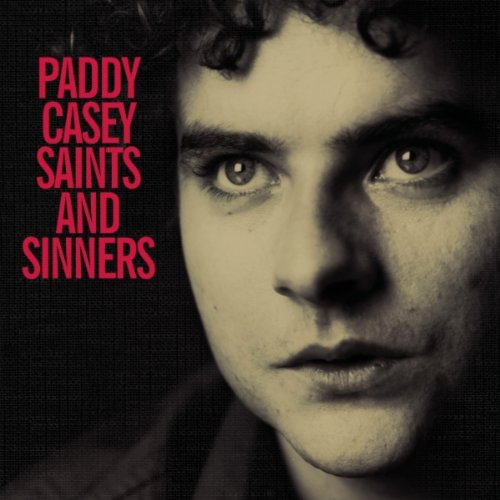 Easily Download Paddy Casey Printable PDF piano music notes, guitar tabs for  Guitar Chords/Lyrics. Transpose or transcribe this score in no time - Learn how to play song progression.