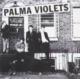 Palma Violets 'We Found Love' Guitar Chords/Lyrics