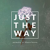 Parmalee & Blanco Brown 'Just The Way' Piano, Vocal & Guitar Chords (Right-Hand Melody)