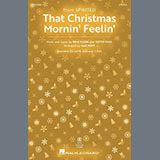 Pasek & Paul 'That Christmas Morning Feelin' (from Spirited) (arr. Mac Huff)' SAB Choir