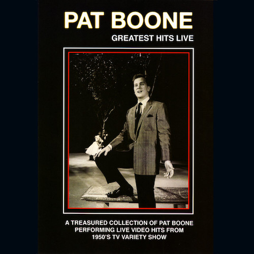 Easily Download Pat Boone Printable PDF piano music notes, guitar tabs for  Lead Sheet / Fake Book. Transpose or transcribe this score in no time - Learn how to play song progression.