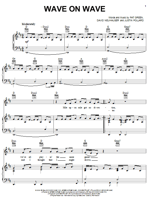 Pat Green Wave On Wave sheet music notes and chords arranged for Piano, Vocal & Guitar Chords (Right-Hand Melody)