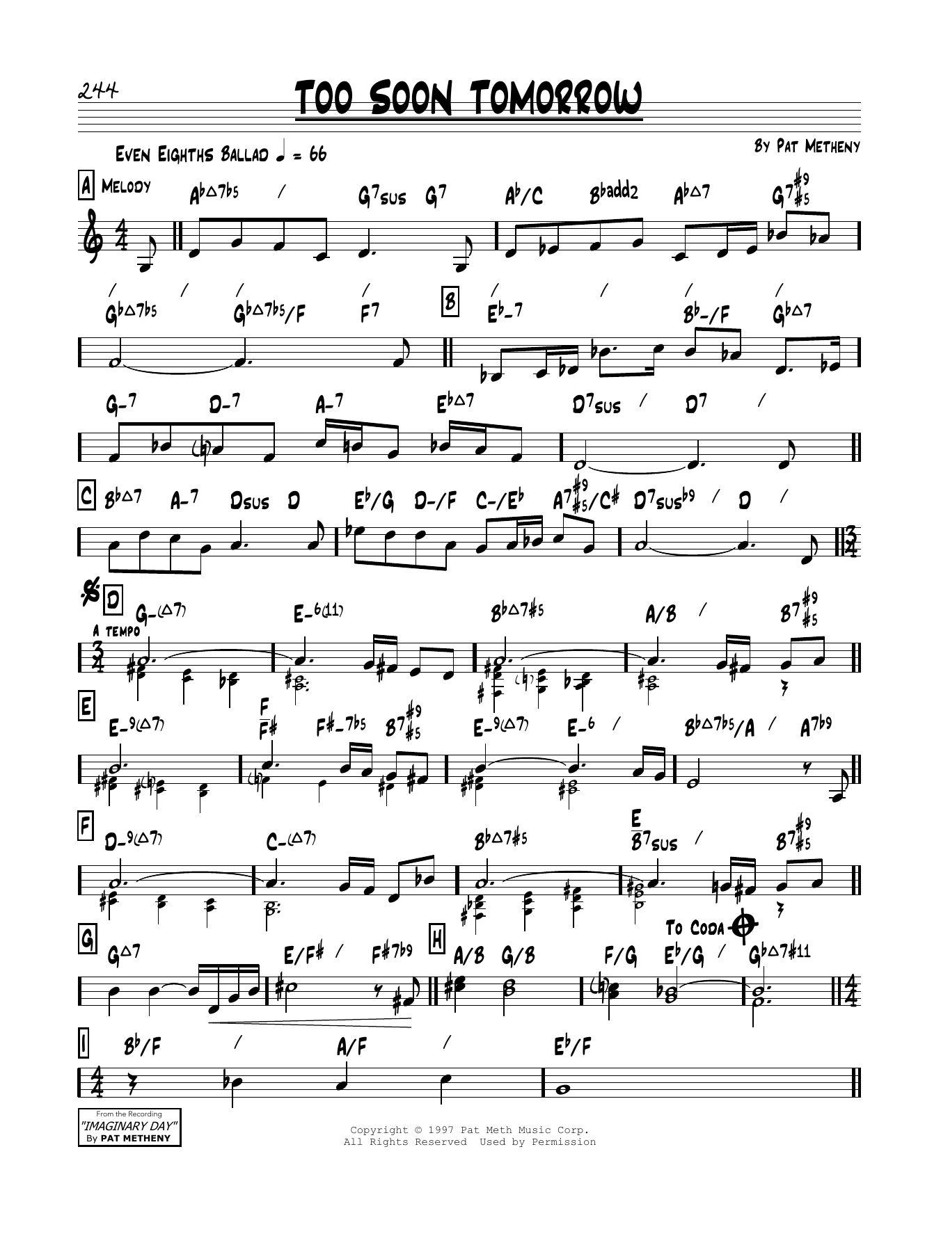 Pat Metheny Too Soon Tomorrow sheet music notes and chords arranged for Real Book – Melody & Chords