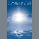 Patricia Mock and Douglas Nolan 'In Everything Fair' 2-Part Choir