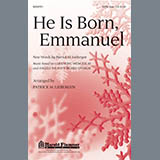 Patrick Liebergen 'He Is Born, Emmanuel' SATB Choir