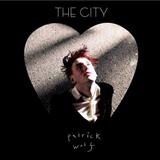 Patrick Wolf 'The City' Piano, Vocal & Guitar Chords