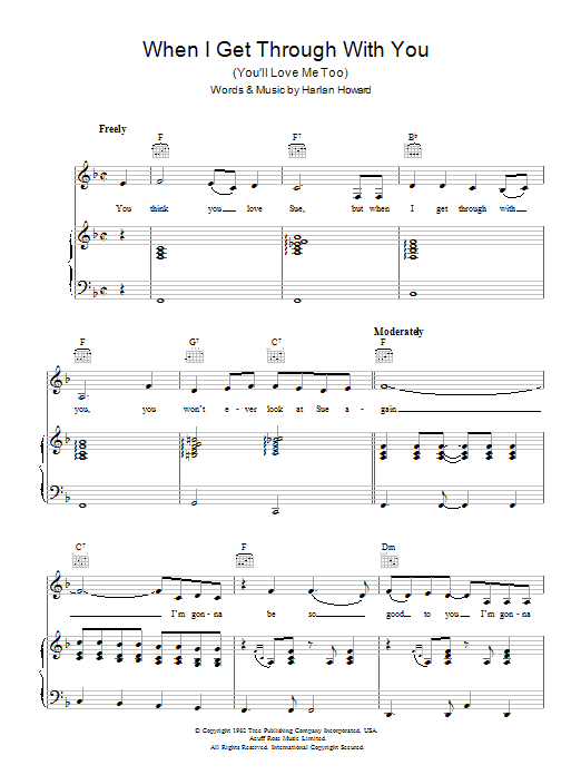 Patsy Cline When I Get Through With You (You'll Love Me Too) sheet music notes and chords arranged for Piano, Vocal & Guitar Chords
