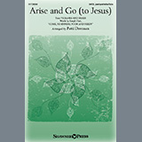 Patti Drennan 'Arise And Go (To Jesus)' SATB Choir