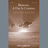 Patti Drennan 'Behold, A Day Is Coming' SATB Choir