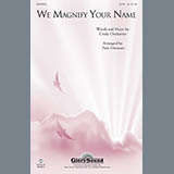 Patti Drennan 'We Magnify Your Name' SATB Choir