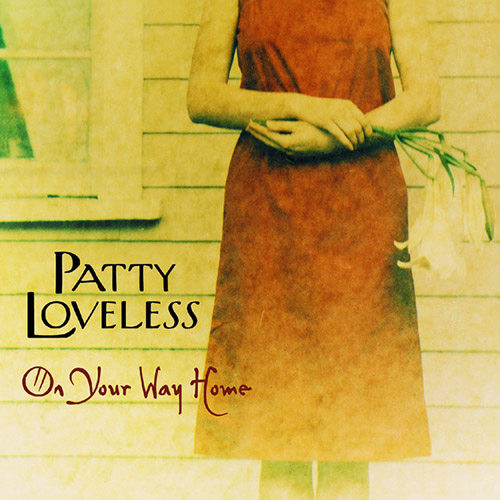 Easily Download Patty Loveless Printable PDF piano music notes, guitar tabs for  Piano, Vocal & Guitar Chords (Right-Hand Melody). Transpose or transcribe this score in no time - Learn how to play song progression.