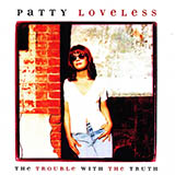 Patty Loveless 'You Can Feel Bad' Piano, Vocal & Guitar Chords (Right-Hand Melody)