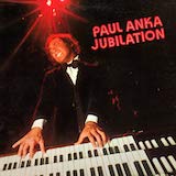 Paul Anka 'Jubilation' Piano, Vocal & Guitar Chords (Right-Hand Melody)