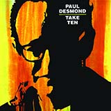 Paul Desmond 'Take Ten' Real Book – Melody & Chords – C Instruments