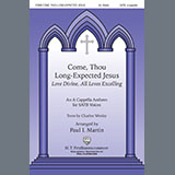 Paul I. Martin 'Come, Thou Long-Expected Jesus' SATB Choir