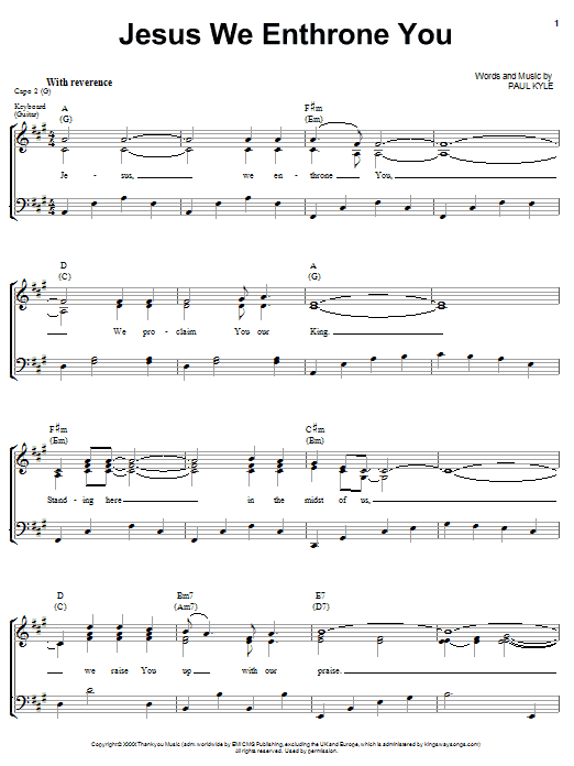 Paul Kyle Jesus We Enthrone You sheet music notes and chords arranged for Piano, Vocal & Guitar Chords (Right-Hand Melody)