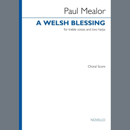Easily Download Paul Mealor Printable PDF piano music notes, guitar tabs for  Choir. Transpose or transcribe this score in no time - Learn how to play song progression.