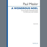 Paul Mealor 'A Wondrous Noel' SATB Choir