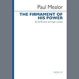 Paul Mealor 'The Firmament Of His Power' SATB Choir