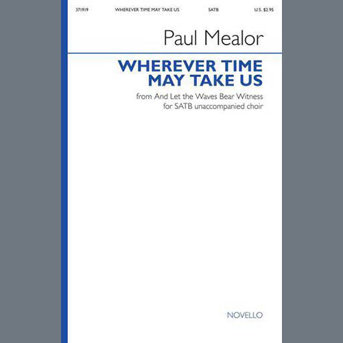 Easily Download Paul Mealor Printable PDF piano music notes, guitar tabs for  SATB Choir. Transpose or transcribe this score in no time - Learn how to play song progression.