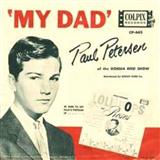 Paul Petersen 'My Dad' Lead Sheet / Fake Book