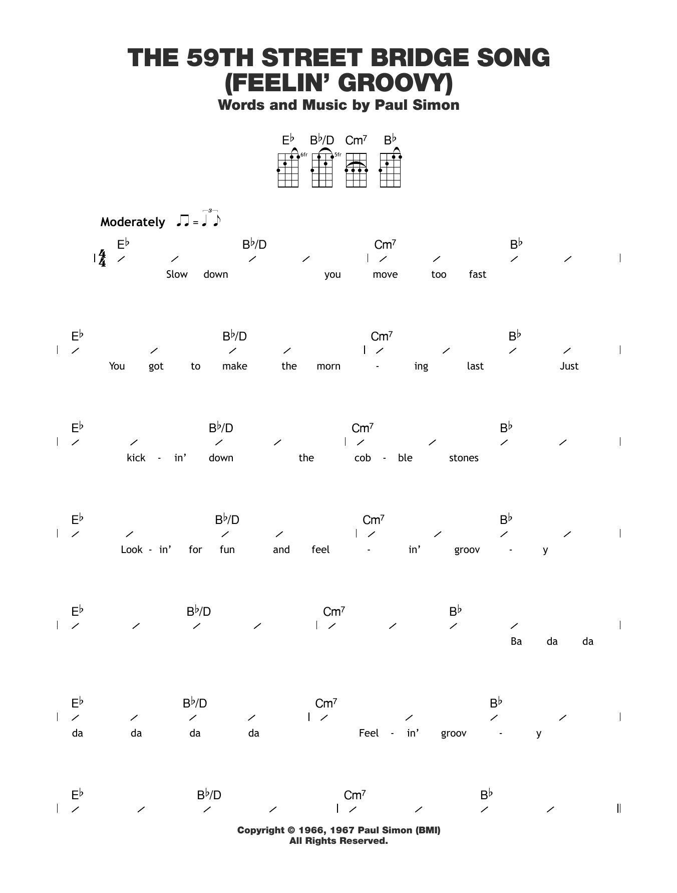 Paul Simon The 59th Street Bridge Song (Feelin' Groovy) sheet music notes and chords arranged for Ukulele Chords/Lyrics
