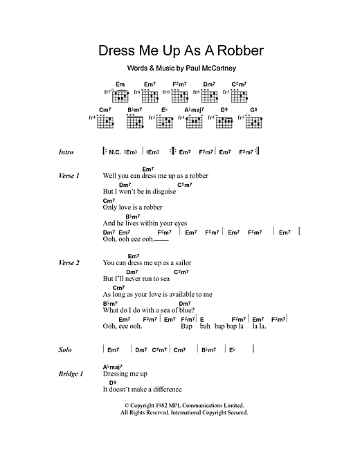 Paul McCartney Dress Me Up As A Robber sheet music notes and chords arranged for Guitar Chords/Lyrics