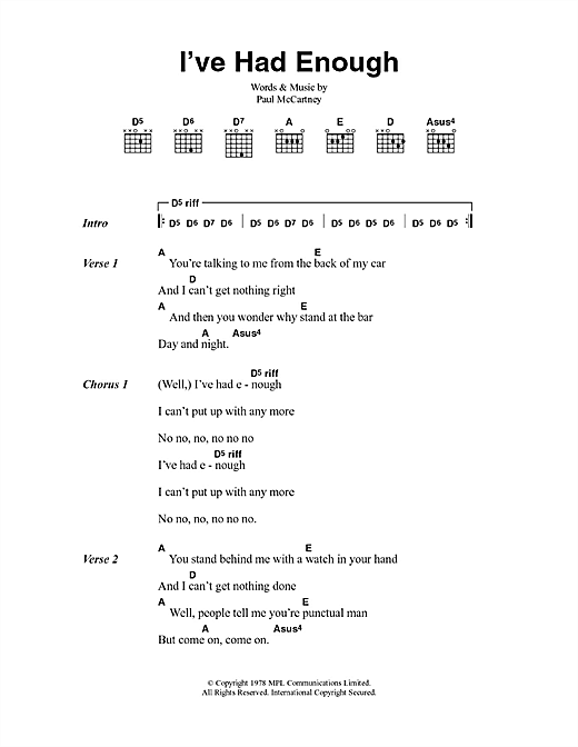 Paul McCartney & Wings I've Had Enough sheet music notes and chords arranged for Guitar Chords/Lyrics