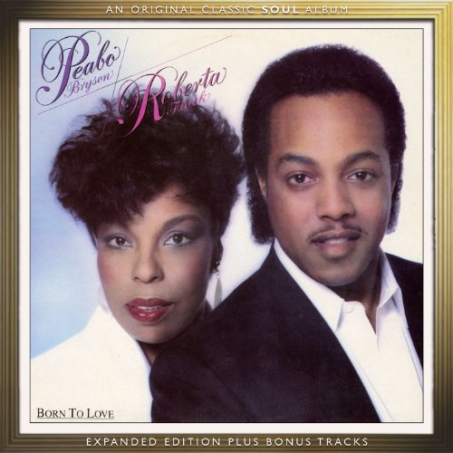 Easily Download Peabo Bryson & Roberta Flack Printable PDF piano music notes, guitar tabs for  Pro Vocal. Transpose or transcribe this score in no time - Learn how to play song progression.