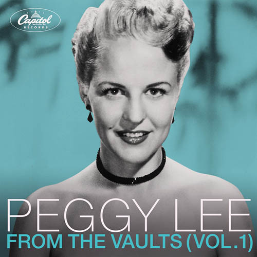 Easily Download Peggy Lee Printable PDF piano music notes, guitar tabs for  Piano, Vocal & Guitar Chords (Right-Hand Melody). Transpose or transcribe this score in no time - Learn how to play song progression.
