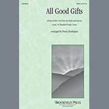 Penny Rodriguez 'All Good Gifts' SATB Choir