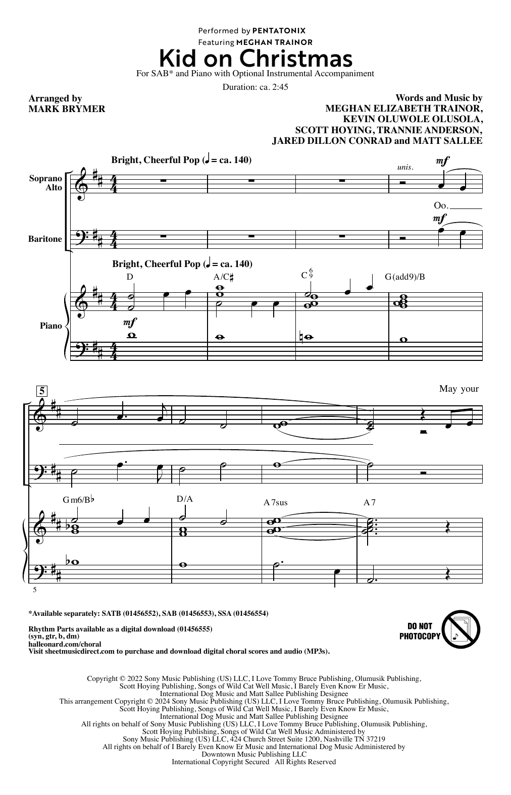 Pentatonix Kid On Christmas (feat. Meghan Trainor) (arr. Mark Brymer) sheet music notes and chords arranged for SSA Choir