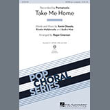 Pentatonix 'Take Me Home (arr. Roger Emerson)' SATBB Choir