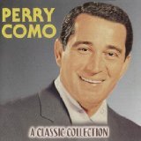 Easily Download Perry Como Printable PDF piano music notes, guitar tabs for  Real Book – Melody & Chords. Transpose or transcribe this score in no time - Learn how to play song progression.
